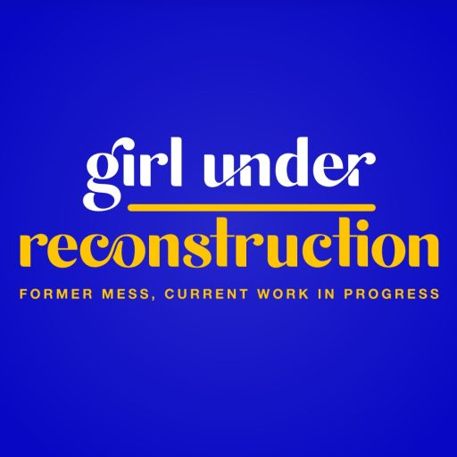 Girl Under Reconstruction